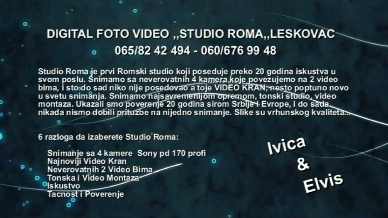 STUDIO ,,ROMA,, LESKOVAC - 065/82 42 494 -060/ 676 99 48