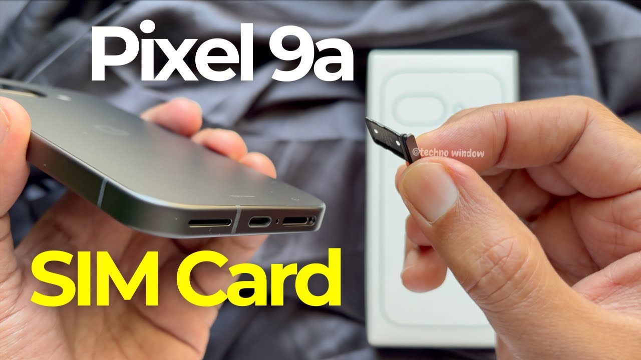 How To Insert Or Remove A Physical SIM Card From Google Pixel 9a