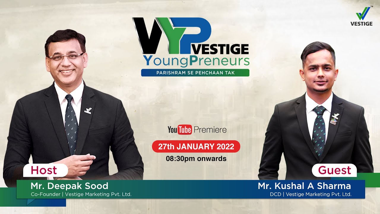 VYP with Mr Deepak Sood & Mr Kushal A Sharma - Ep -13