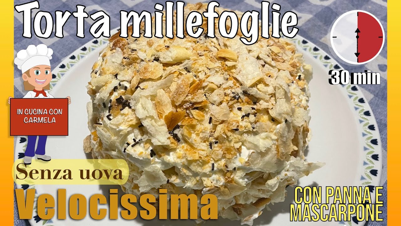 Torta millefoglie veloce Ricetta | dessert in 30 minuti | dolce senza uova