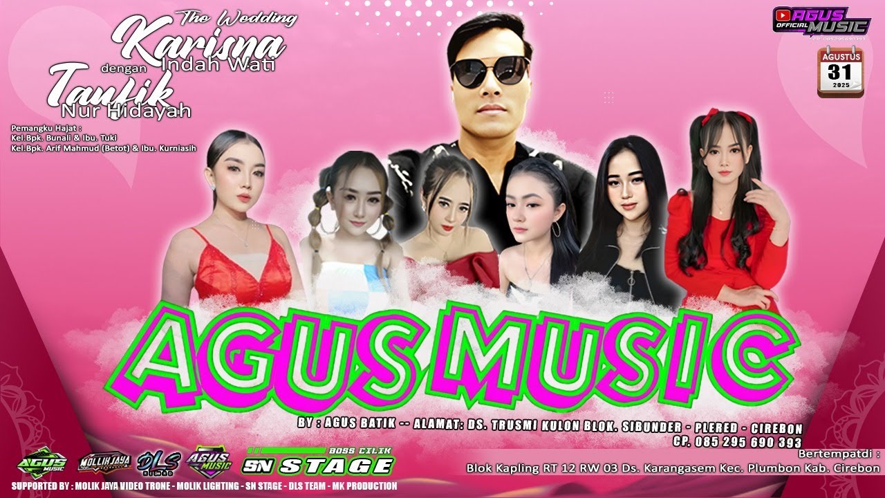 🟠[LIVE SHOW ]🎸AGUS MUSIC🎸✔KARISNA INDAH WATI & TAUFIK NUR HIDAYAH 🎹MINGGU, 31 AGUSTUS 2025