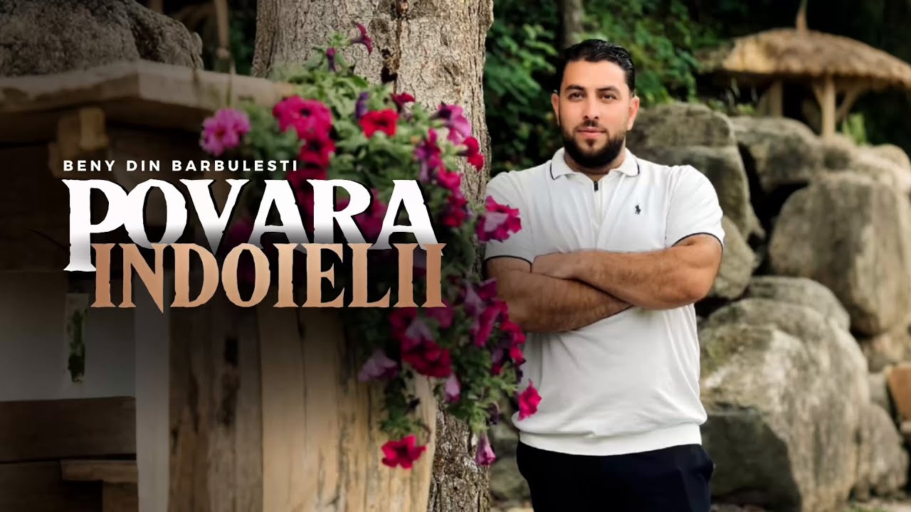 Beny din Barbulesti - 𝐏𝐎𝐕𝐀𝐑𝐀 𝐈𝐍𝐃𝐎𝐈𝐄𝐋𝐈𝐈 | Videoclip Oficial #muzicacrestina