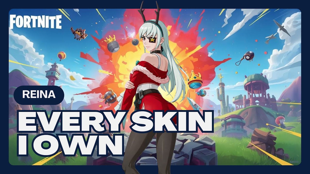 Every Fortnite Skin I Own (2026) — Reina — Reload, Blitz Royale (Zero Build) Ep. 32