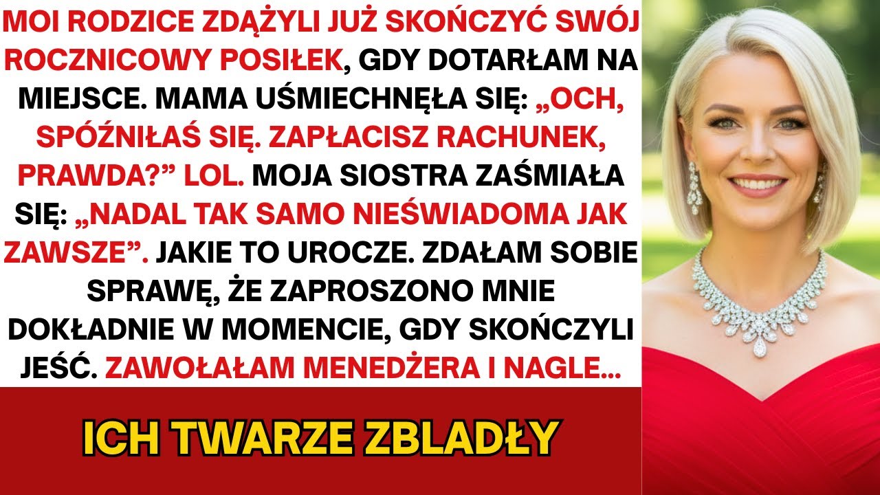 Moi rodzice rozkoszowali się swoją luksusową kolacją… i oczekiwali, że to ja mam im zapłacić dziś...