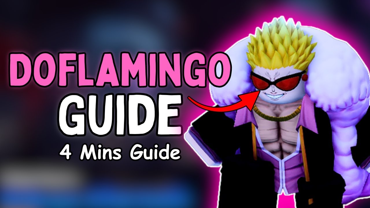 4-Minute Doflamingo Guide | Anime Vanguard Guide