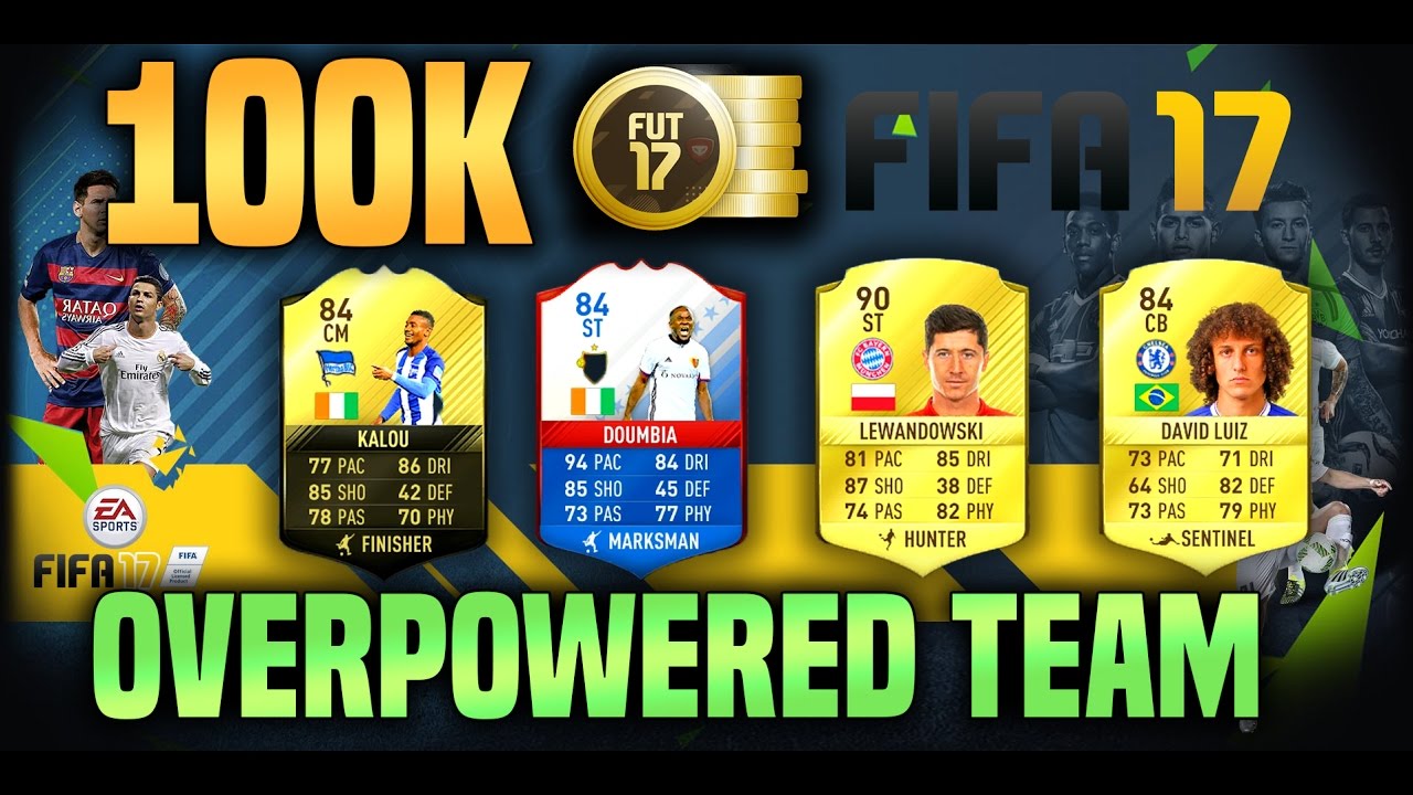 FIFA 17 100K OVERPOWERED TEAM | 100K Sqaud Builder