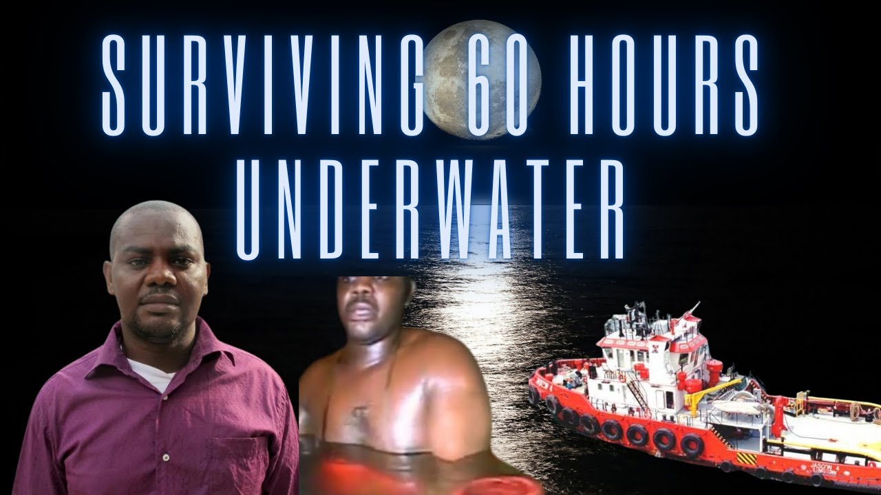 Surviving 60 Hours Underwater in Shipwreck: The Unbelievable Story