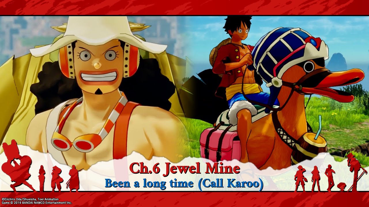 Ch.6 Straw Hat United 5/6-Jewel Mine (Usopp), Been a long time (Call Karoo) | ONE PIECE WORLD SEEKER