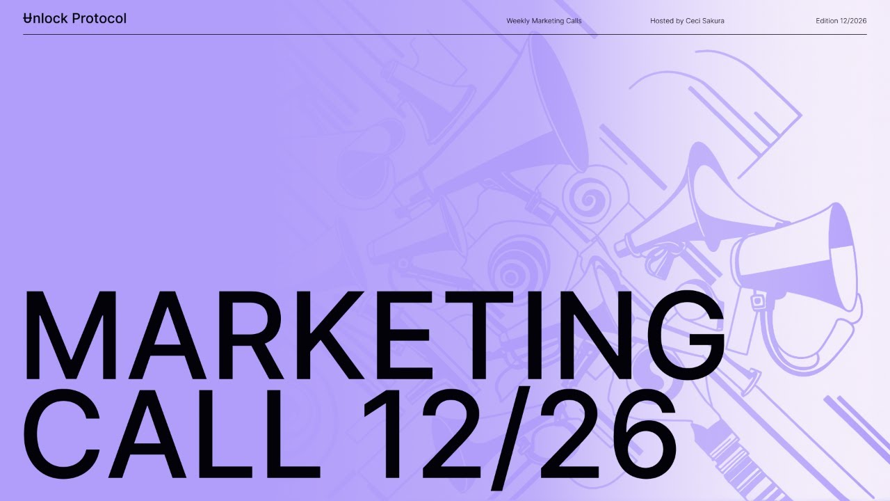 Unlock DAO Weekly Marketing & Communications Call | 12/2026