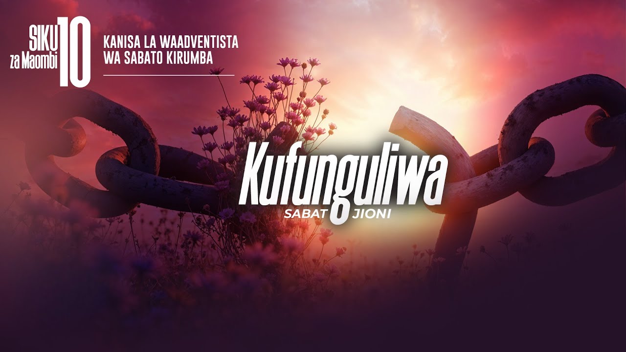 SABATO JIONI || KIRUMBA SDA CHURCH ll KUFUNGULIWA || PR. KHALID SADICK