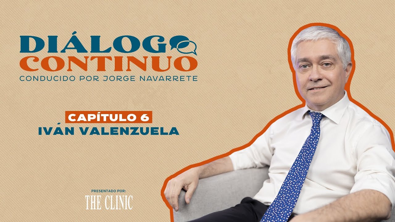 Diálogo Continuo, con Jorge 'Pirincho' Navarrete: Iván Valenzuela