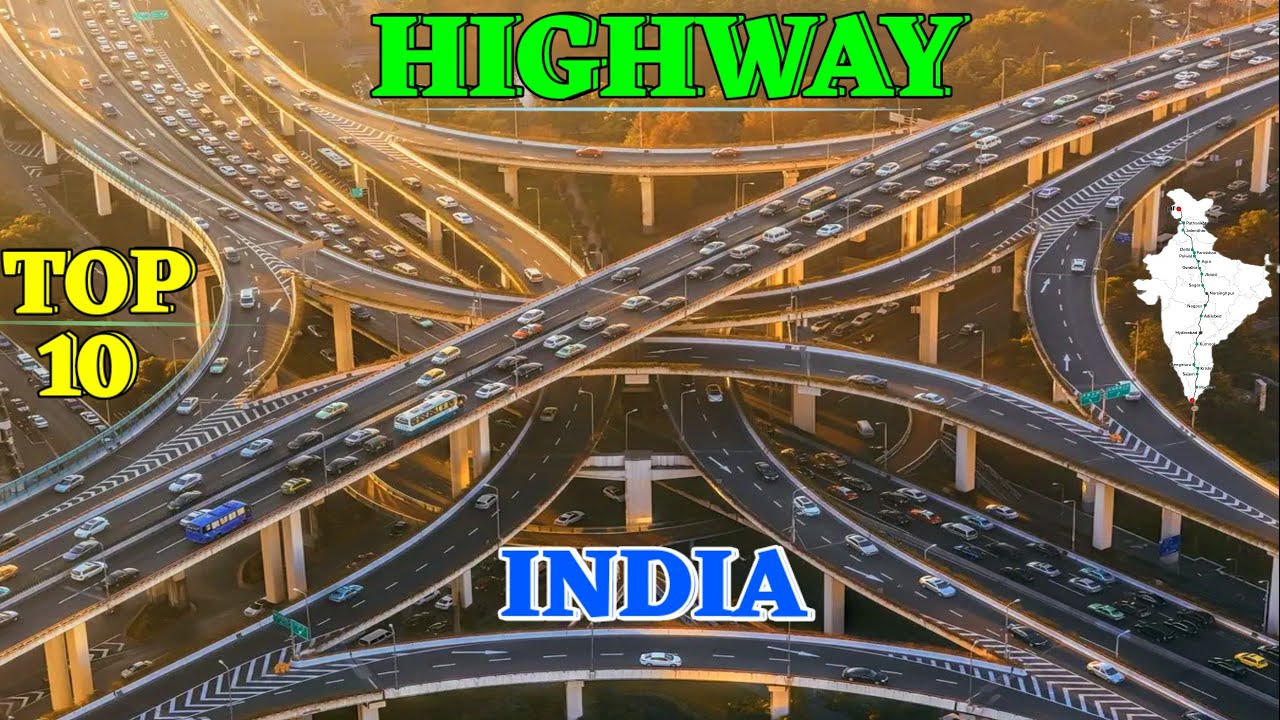 Longest Highway in India. Top 10 Longest Highway in India? Which is the Longest Highway in India?