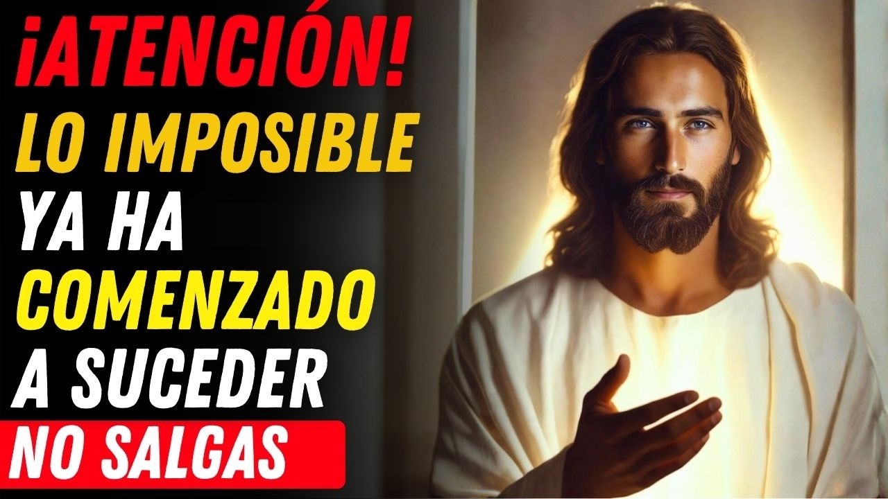 🚨 DIOS DICE: LO QUE PARECÍA IMPOSIBLE YA HA COMENZADO A CAMBIAR EN ESTE MISMO MOMENTO