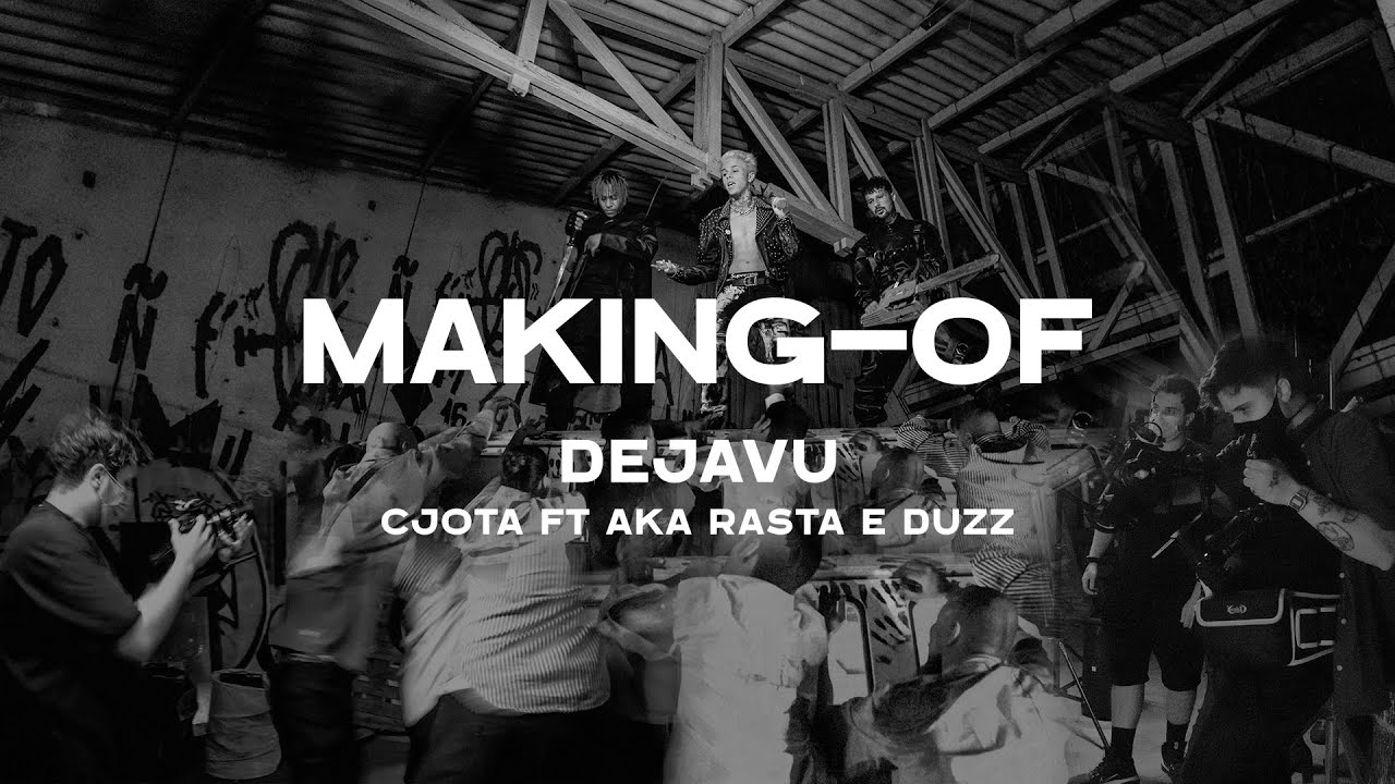 Dejavu - Cjota ft Aka Rasta & Duzz (Making-of)