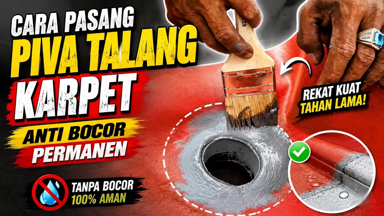Cara Pasang Lubang Piva Talang Karpet Yang Benar