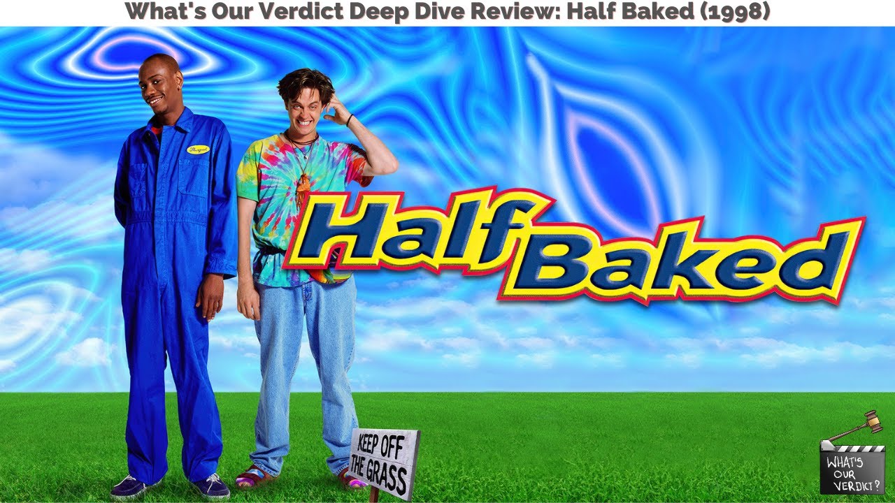 Half Baked (1998) Movie Review