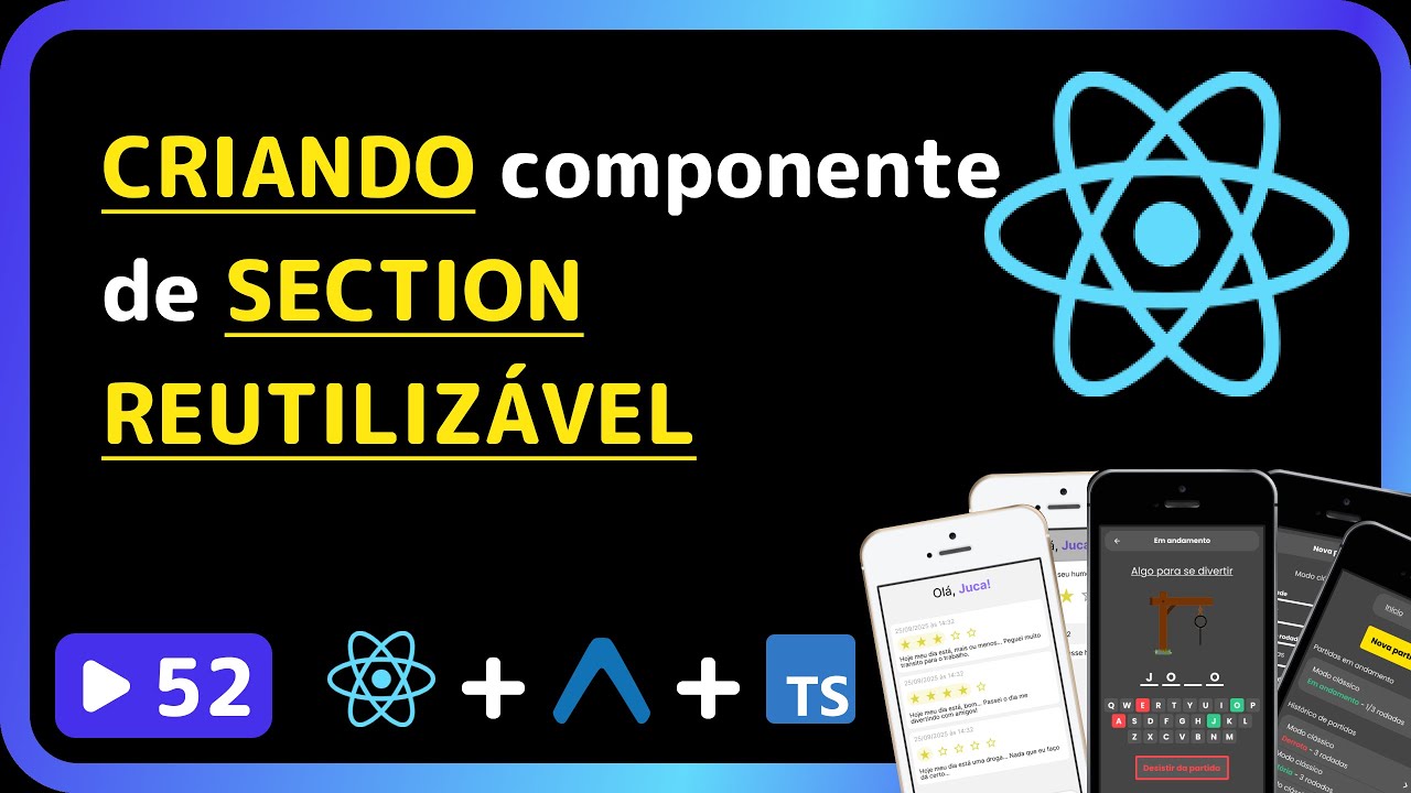 Curso base de React Native 2025: #52 - Criando componente de SECTION