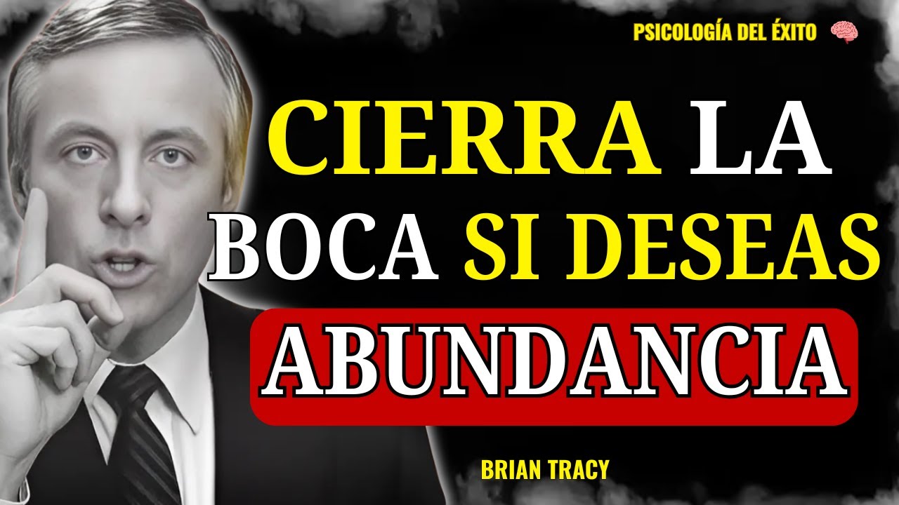 Deja de contar tu vida a los demás si quieres lograr Abundancia | Brian Tracy