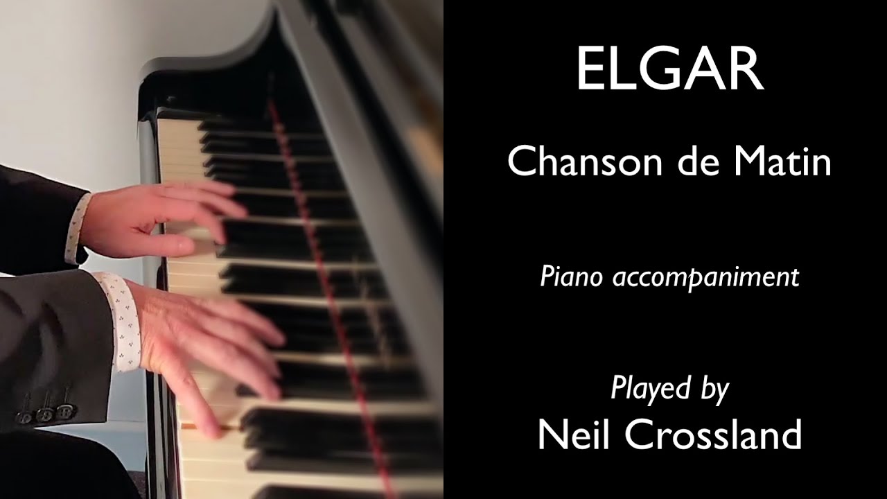 Elgar Chanson de Matin - piano accompaniment