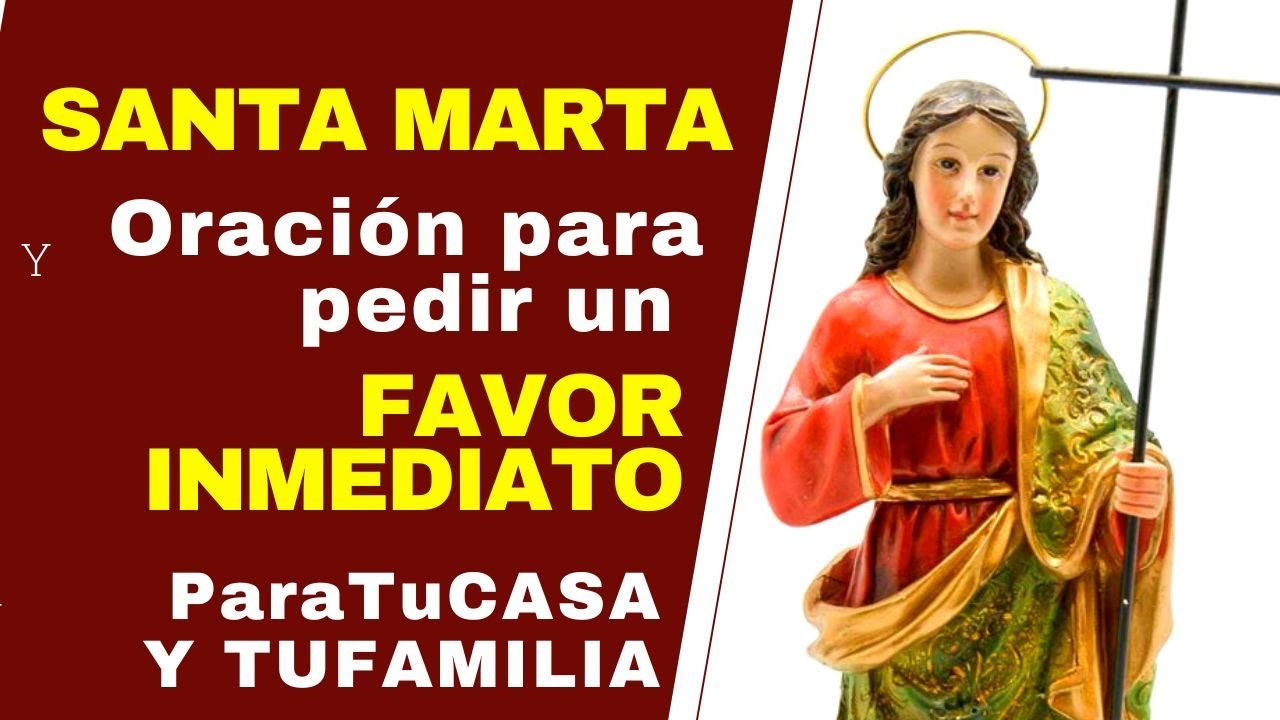 SANTA MARTA**2025** ORACIÓN PARA 🔥FAVORES INMEDIATOS🔥 E IMPOSIBLES  para tu CASA y TU FAMILIA