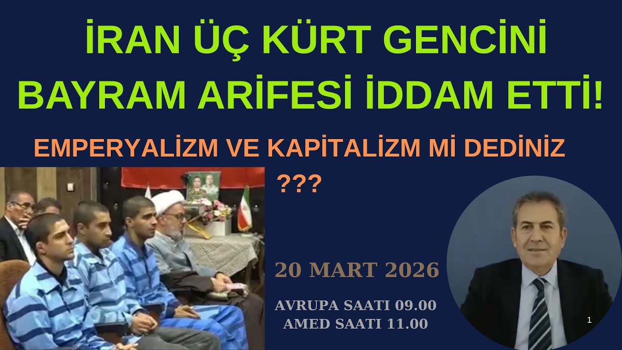 İRAN BAYRAM ARİFESİ ÜÇ KÜRT GENCİNİ İDDAM ETTİ !!!