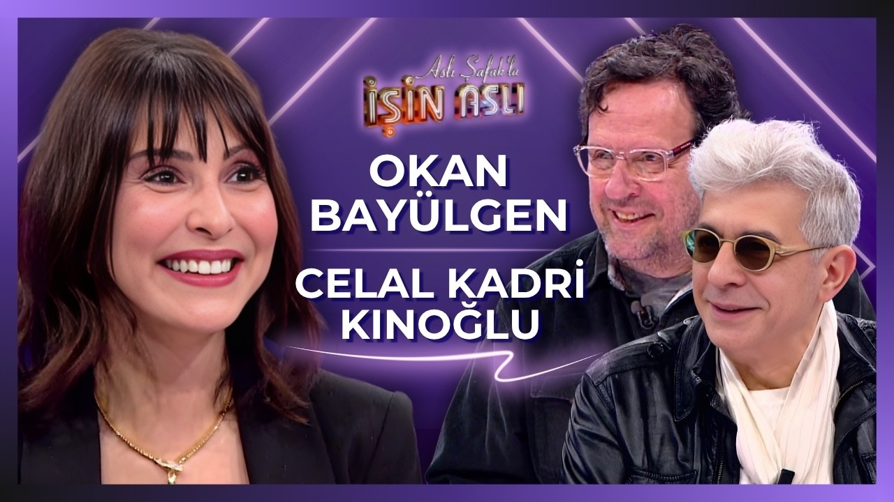 Aslı Şafak'la İşin Aslı - Okan Bay&uuml;lgen & Celal Kadri Kınoğlu | 27 Mart 2026