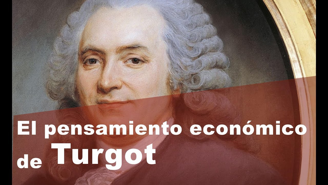 El pensamiento económico de Turgot