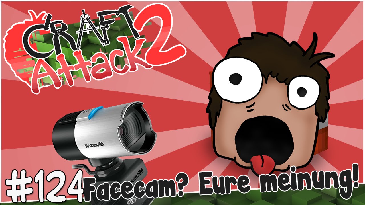 Facecam? Wann? - Craft Attack #124 | Earliboy
