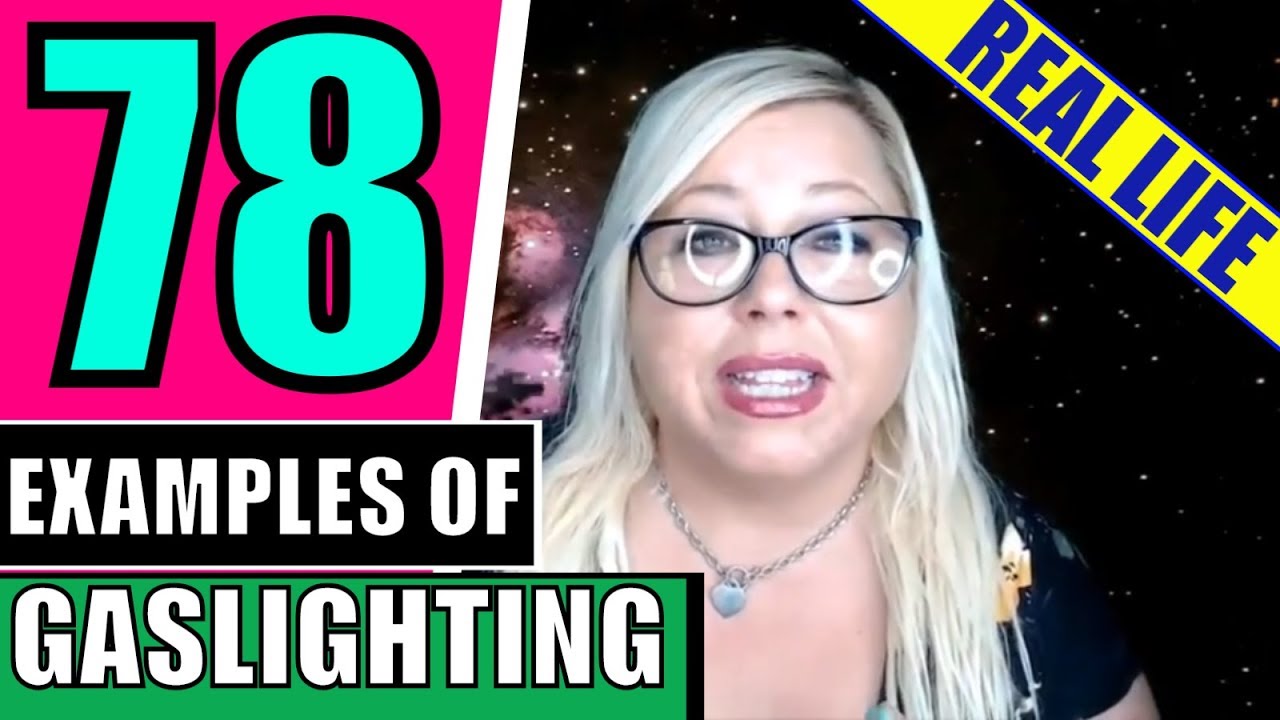78 Ways Narcissists Gaslight You (Narcissistic Abuse in Relationships with Examples)