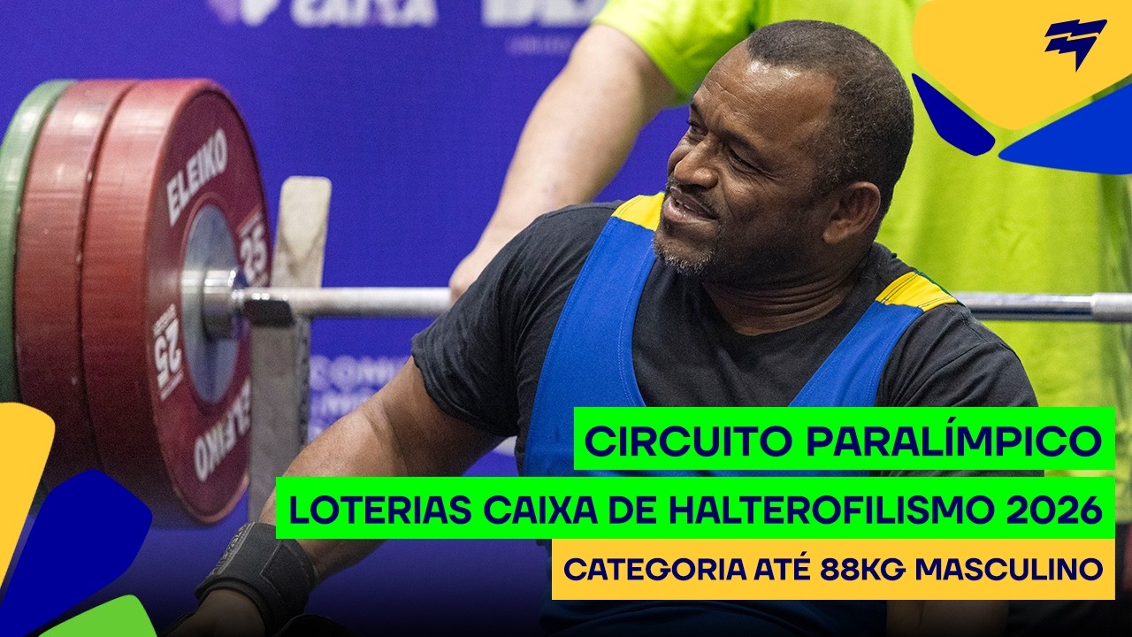 Circuito Paralímpico Loterias Caixa de halterofilismo - Até 88kg masculino (grupo A)