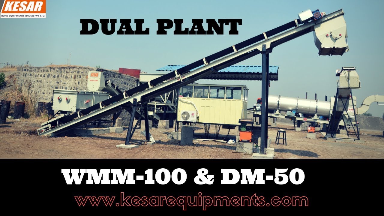Dual Application-Asphalt Hot Mix & Wet Mix Macadam Plant Kesar Equipments
