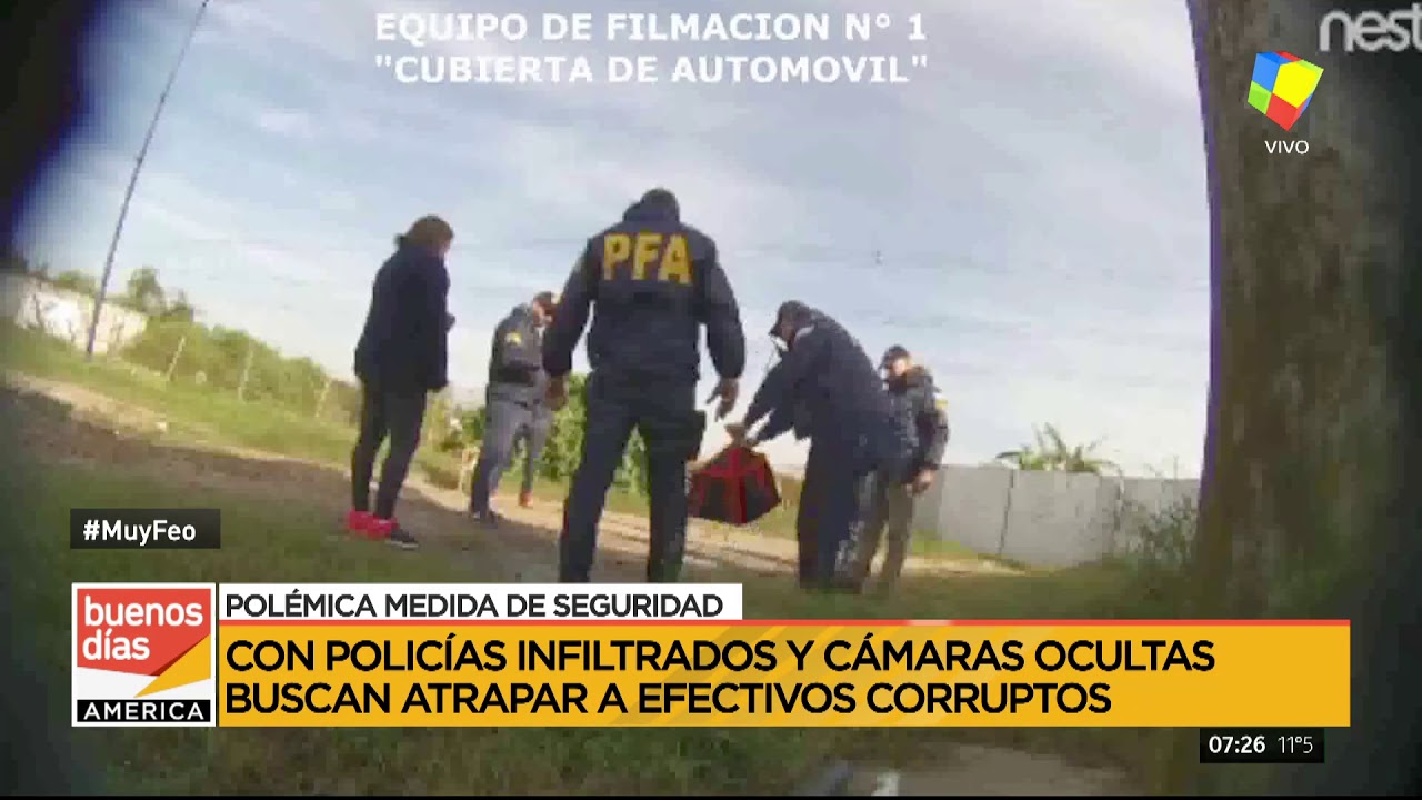 Buscan atrapar a policías corruptos con infiltrados y cámaras ocultas