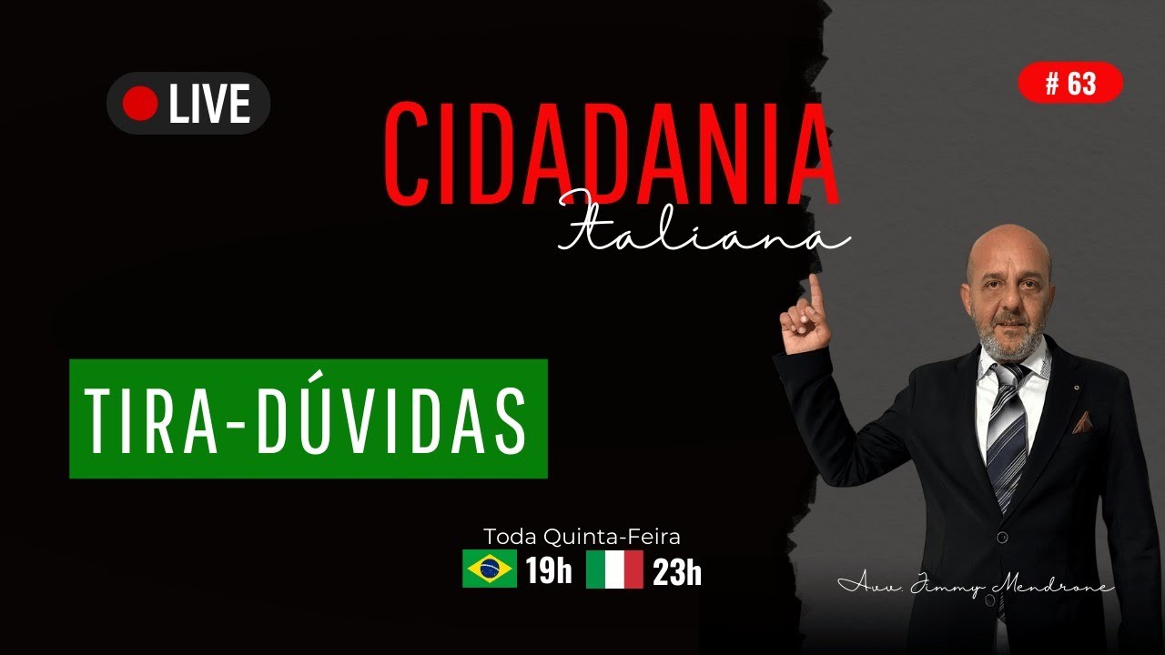 Live Tira Dúvidas as 19h Brasília - Cidadania Italiana Judicial #63