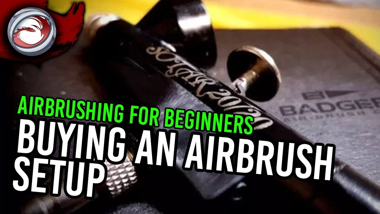 Buying an Airbrush Setup: Airbrushing for Beginners #1