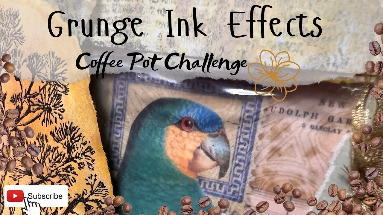 How to Junk Journal - Grunge Ink Effects - #thecoffeepotchallenge