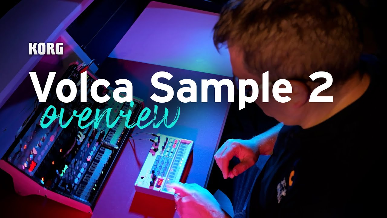 Подробно изучите Korg Volca Sample 2