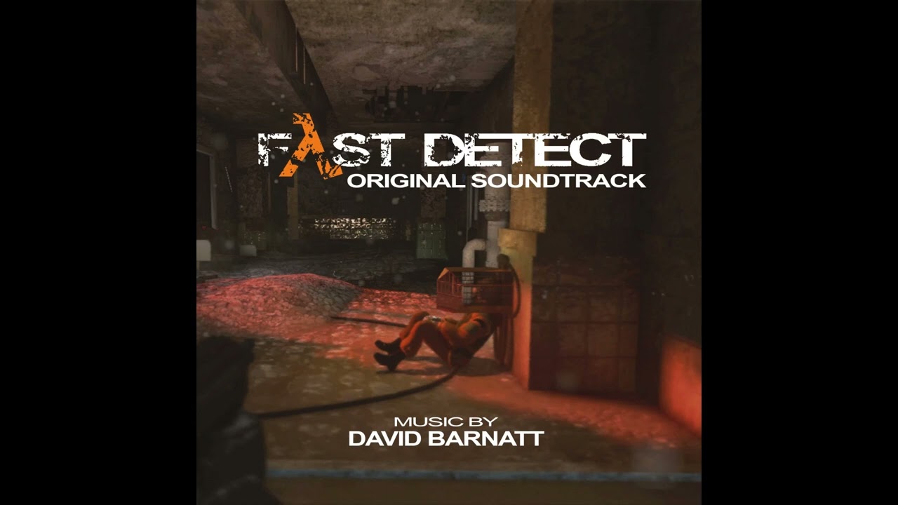 Rhythms and Echoes of Melody - David Barnatt - Fast Detect (Original Soundtrack)