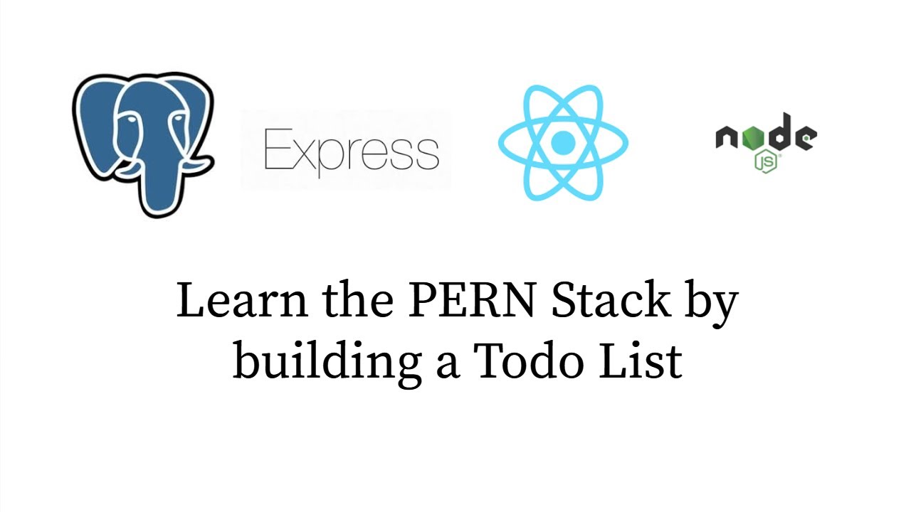 Learn the PERN stack by building a Todo List