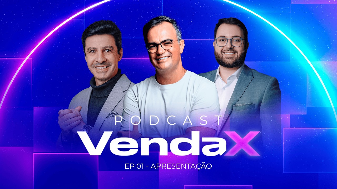 PODCAST VENDAX - Max Amaral, Aleir Junior e Rafael Canuto