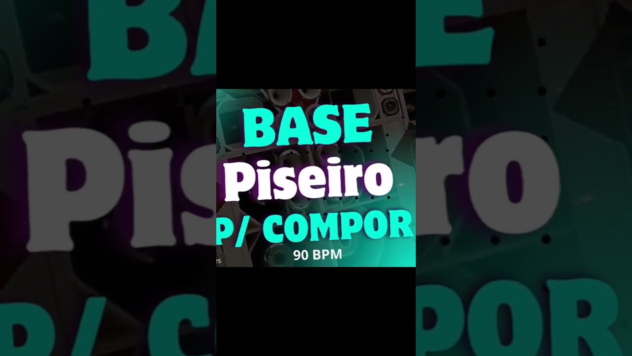 Base Piseiro para Compor 📝🎶