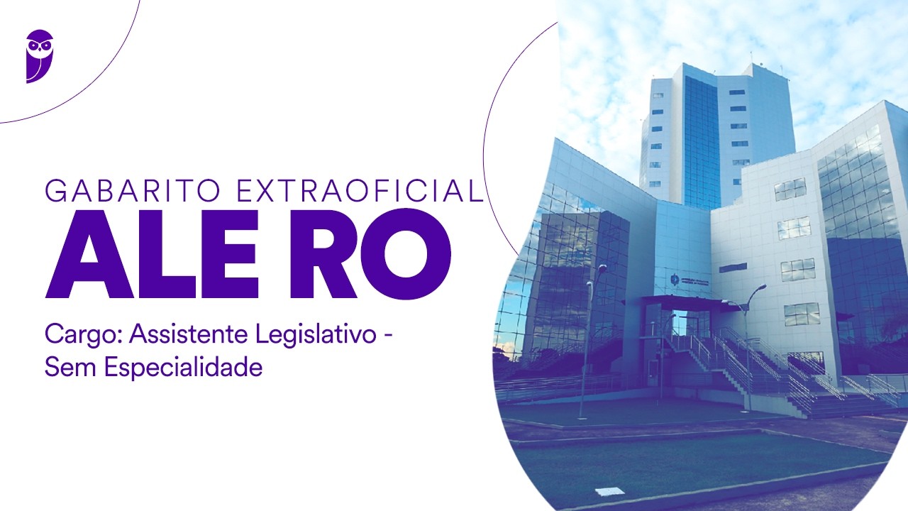 Gabarito Extraoficial ALE RO - Assistente Legislativo - Sem Especialidade