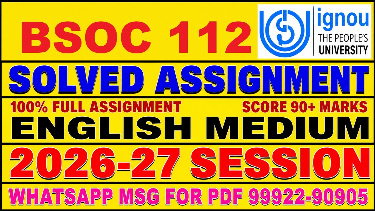 BSOC 112 solved assignment 2026-27 in English || bsoc 112 solved assignment 2027 || bsoc112 2026-27