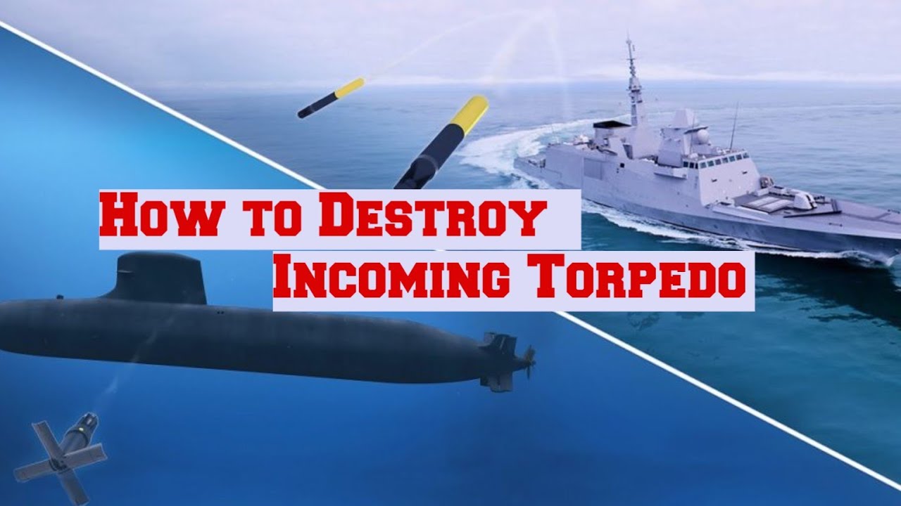 [MODERN WARSHIPS] How to Destroy Incoming Torpedoes ??
