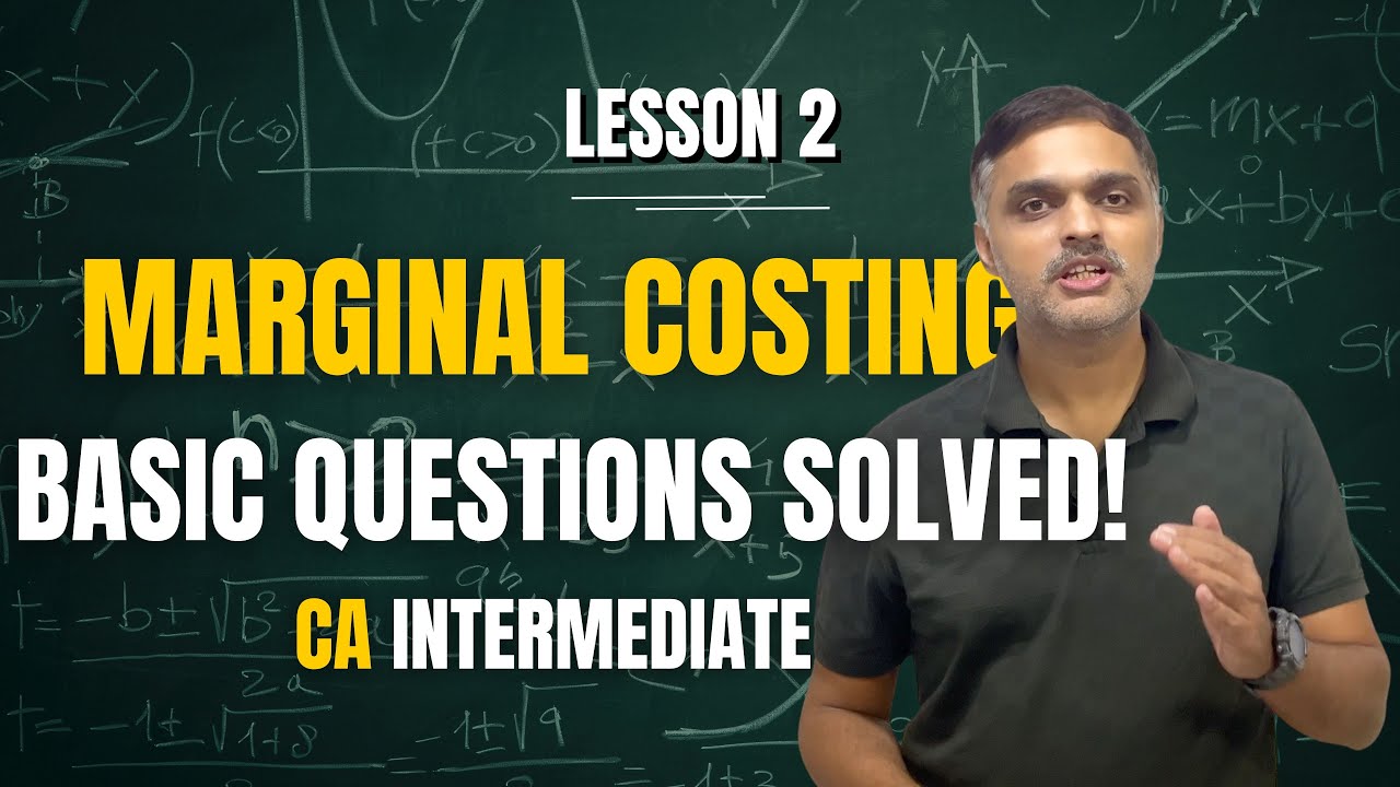 Marginal Costing Calculations 📊 | Basic Questions Solved Step-by-Step | Lesson 2