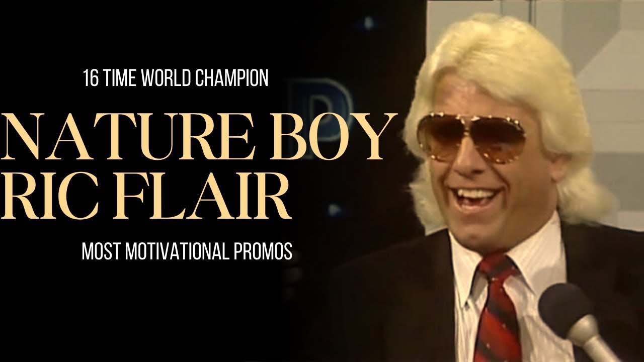 Ric Flair Most Motivational Promos