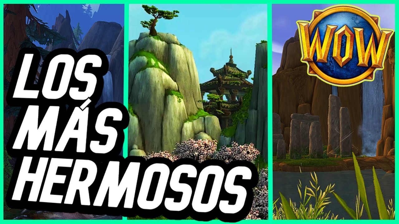 Los PAISAJES más HERMOSOS de World of Warcraft
