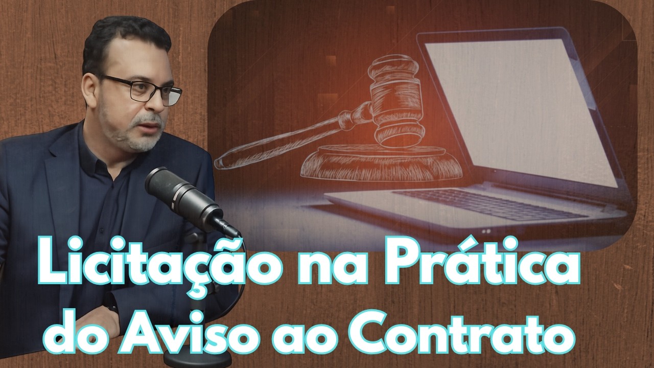 Como Funciona uma Licitação na Prática Da Oportunidade à Execução do Contrato