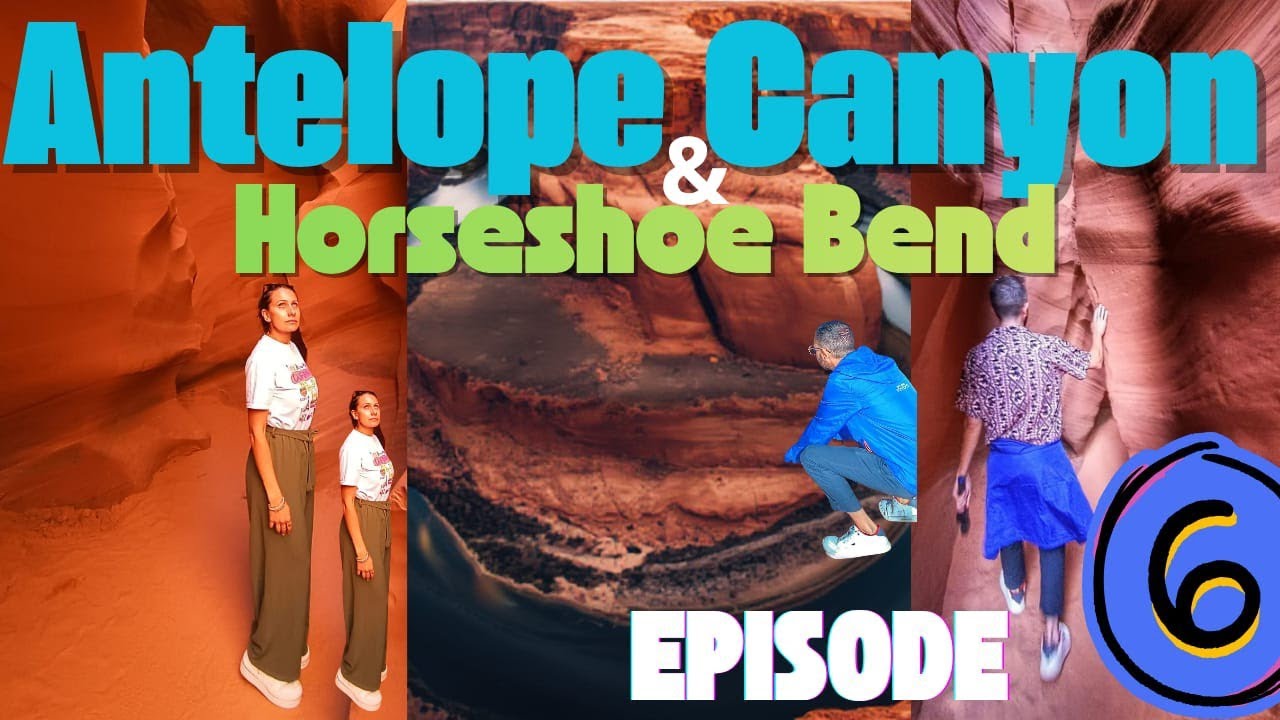 HORSESHOE BEND & ANTELOPE CANYON X: I panorami piu incredibili d'America!!