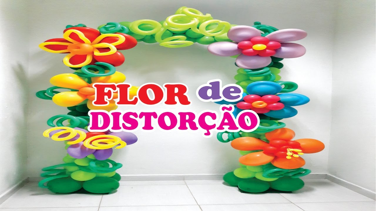 Portal Floral de Balões e Flores de Distorção/Canal juju Oliveira🌸🌺🌻🌼