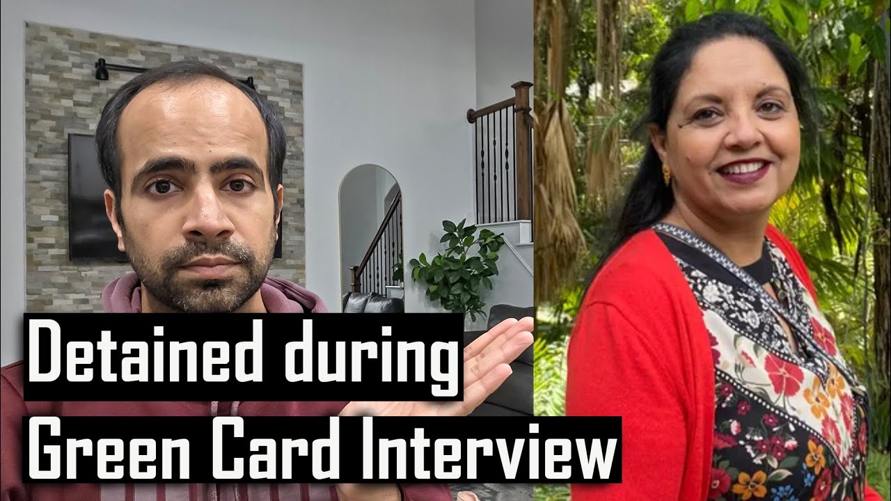 60 years old Indian Woman Detained during Green Card Interview